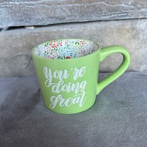 NEW- Floral Green Mug- You’re Doing Great